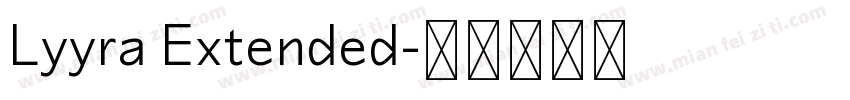 Lyyra Extended字体转换